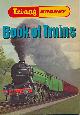  NOCK, O S, Tri-Ang Hornby Book of Trains