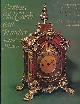  BRITTEN, FREDERICK JAMES; CLUTTON, CECIL; ET AL, Britten's Old Clocks and Watches and Their Makers