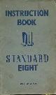  STANDARD MOTORS, Instruction Book Standard Eight Car