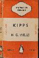  WELLS, H G, Kipps. Penguin Fiction No 0335