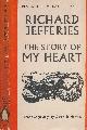  JEFFERIES, RICHARD; HERMES, GERTRUDE [ILLUS.], The Story of My Heart. Penguin No. C9