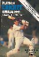  FRINDALL, BILL [ED.], Playfair Cricket Annual 1991. Signed Copy