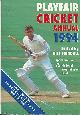  FRINDALL, BILL [ED.], Playfair Cricket Annual 1994. Signed Copy