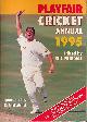  FRINDALL, BILL [ED.], Playfair Cricket Annual 1995. Signed Copy