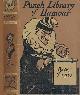  HAMMERTON, JOHN A [ED.]; MAY, PHIL; LEECH, JOHN; DU MAURIER, GEORGE; ETC, Book of Love. The Punch Library of Humour. Volume 7