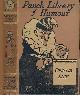  HAMMERTON, JOHN A [ED.]; MAY, PHIL; BROCK, C E; DU MAURIER, GEORGE; ETC, Country Life. The Punch Library of Humour. Volume 9