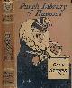  HAMMERTON, JOHN A [ED.]; MAY, PHIL; BROCK, C E; DU MAURIER, GEORGE; ETC, Golf Stories. The Punch Library of Humour. Volume 19