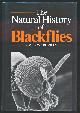  CROSSKEY, ROGER W, The Natural History of Blackflies