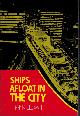  LEDWITH, FRANK, Ships Afloat in the City