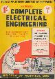  FLEMING, J AMBROSE; BEAVIS, E A; &C, Complete Electrical Engineering. 48 Issue Set