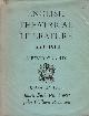  ARNOTT, JAMES FULLARTON; ROBINSON, JOHN WILLIAM, English Theatrical Literature 1559-1900: A Bibliography