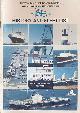  CLARK, ROBIN; REX, LINDSAY; ROBERTSON, DOUG, Australian Shipping Commission: The Australian National Line 1956-1981