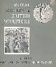  EDITOR, The Royal Society of British Sculptors. Annual Report and Supplement. 1962-63