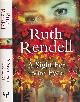  RENDELL, RUTH, A Sight for Sore Eyes