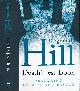  HILL, REGINALD, Death's Jest-Book