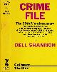  SHANNON, DELL, Crime File [Mendoza]