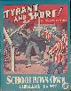  BROOKS, EDWY SEARLES, Tyrant and Sport. Schoolboys' Own Library No 354