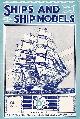  EDITOR, Ships and Ship Models. Volume 3. No 36. August 1934