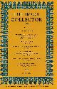  CARTER, JOHN, MUIR, P H; BARKER, NICOLAS [EDS.], The Book Collector. Volume 23. 1974. Complete 4 Volume Set