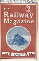  ELLIS, C HAMILTON; NOCK, O S; ALLEN, CECIL J; &C, The Railway Magazine. Volume 88. January to December1942