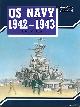  STERN, ROBERT C, Us Navy 1942-1943. Warships Fotofax