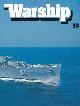  GRAY, RANDALL [ED.], Warship. No. 30 April 1984