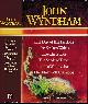  WYNDHAM, JOHN, The John Wyndham Omnibus. The Day of the Triffids. The Kraken Wakes. The Chrysalids. The Seeds of Time. Trouble with Lichen. .