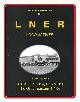 YEADON, WILLIE BRADSHAW, D13, D14, D15 & D16. The Great Eastern 4-4-0s. Yeadon's Register of Lner Locomotives: Volume 14