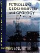  GEOCHEMIE.-  HUNT, John Meacham:, Petroleum geochemistry and geology.