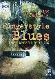  SONGBOOKS.-  PAYNE, Rick:, Fingerstyle Blues.  Learn Acoustic Blues now.