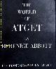  ATGET.-  ABBOTT, Berenice:, The world of Atget.