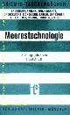  MEERESKUNDE.- VICTOR, Heinz:, (Hrsg.) Meerestechnologie. Marine technology.