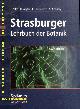  BOTANIK.-  STRABURGER / NOLL / SCHENCK / SCHIMPER:, Lehrbuch der Botanik für Hochschulen.
