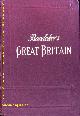  BAEDEKER.-, GREAT BRITAIN.-  Handbook for travellers.
