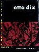  DIX.-  CONZELMANN, Otto:, (Hrsg.) Otto Dix.