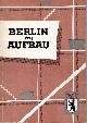  N/A, Berlin im Aufbau. Sonderheft der Zeitschrift 'Berliner Bauvorhaben'.