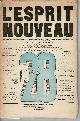  N/A Le Corbusier, L'ESPRIT NOUVEAU. Numéro 28. Revue internationale illustrée de l'activité contemporaine.
