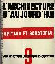  L'Architecture d'Aujourd'hui. 1934, no. 9., Hopitaux et Sanatoria.