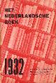  N/A, Het Nederlandsche boek. 1932.