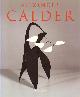  Calder. Baal-Teshuva, Jacob., Calder 1898-1976.
