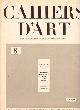  N/A., Cahiers D'Art. 1926,Nr.8.