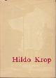  Leupen, Ir. J. / W. Jos de Gruyter, Hildo Krop.
