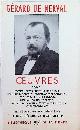  Albert Béguin et Jean Richer, Gérard de Nerval  Oeuvres Tome I : Poésies - petits chateaux de Bohème - les nuits d&apos;octobre - ea.
