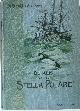  LUIGI AMEDEO DI SAVOIA, Duca degli Abruzzi., De reis van de Stella Polare. Noordpooltocht. Uit het Italiaansch vertaald onder toezicht van Maurits Snellen.