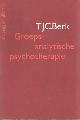 9060015959 BERK, T.J.C., Groepsanalytische psychotherapie. Een inleiding..