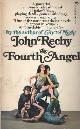 0523005334 Rechy, John, The Fourth Angel.