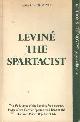 0860330621 Leviné-Meyer, Rosa, Levine the Spartacist. With an introduction by E.J. Hobsbawn.