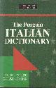 1854710966 Reynolds, Barbara, The Penguin Italian Dictionary. Italian-English & English-Italian.