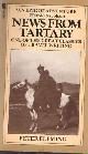 0708819192 Fleming, Peter, News from Tartary. A journey from Peking to Kashmir.