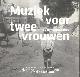 9789050481335 Peppelenbos, Coen, Muziek voor twee vrouwen.